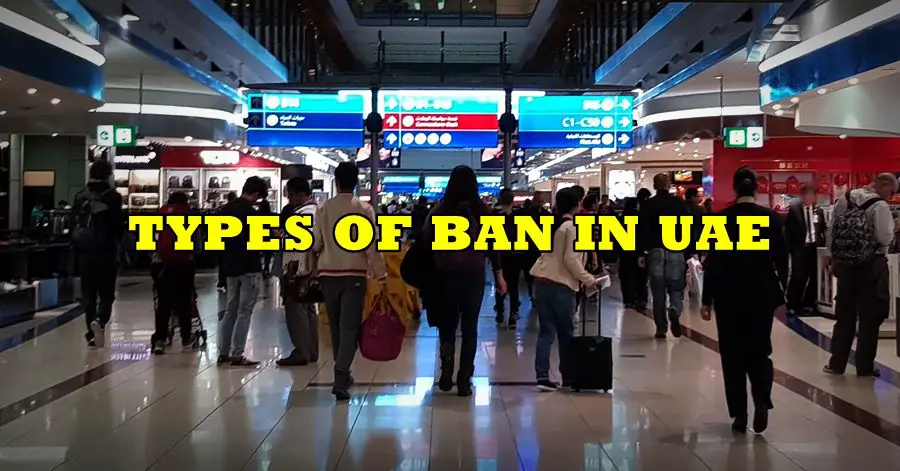 types of ban uae